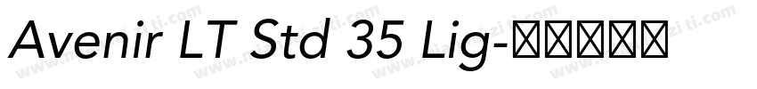 Avenir LT Std 35 Lig字体转换